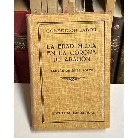 La Edad Media en la corona de Aragón.