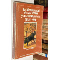 La Monumental de las Ventas y su circunstancia. (1931 - 1981).