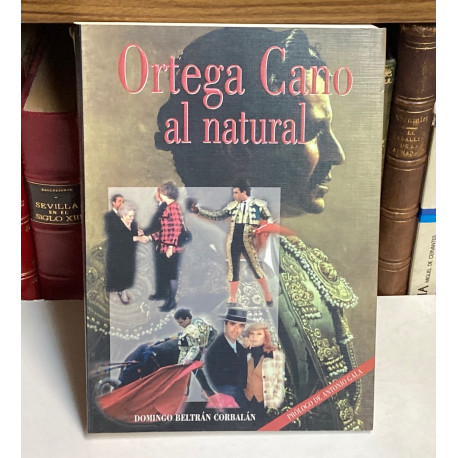 Ortega Cano al natural. Prólogo de Antonio Gala.