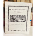 El periodismo taurino en México. Historia, Fichas técnicas, Cabeceras.