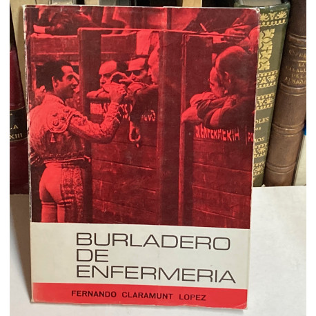 Burladero de enfermería.