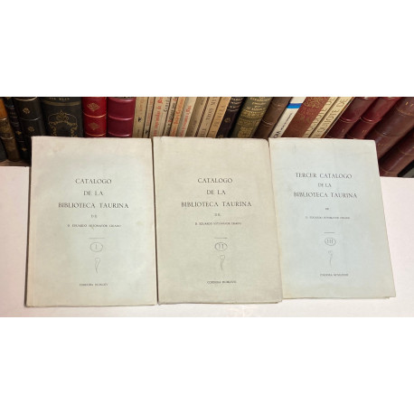 Catálogo de la Biblioteca Taurina. 3 volúmenes.