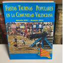 Fiestas taurinas populares en la Comunidad de Valencia. Agenda 2001 - Anuario 2000.