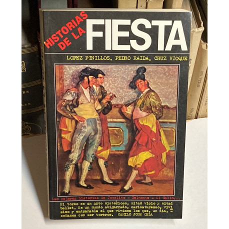 Historias de la Fiesta. 