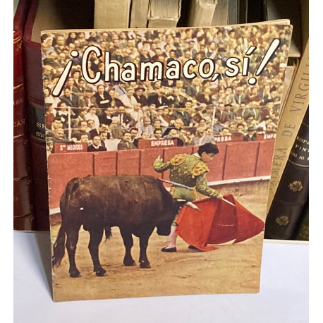 ¡Chamaco, Si! Torero de romance. 