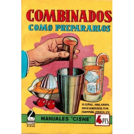 Combinados Como prepararlos.