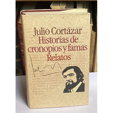 Historia de cronopios y de famas. Introducción Andrés Amorós.
