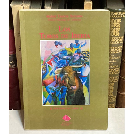 Los toros de Iberia. 6 historias de toros 6. 