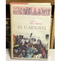 El Carnaval. Análisis histórico-cultural.