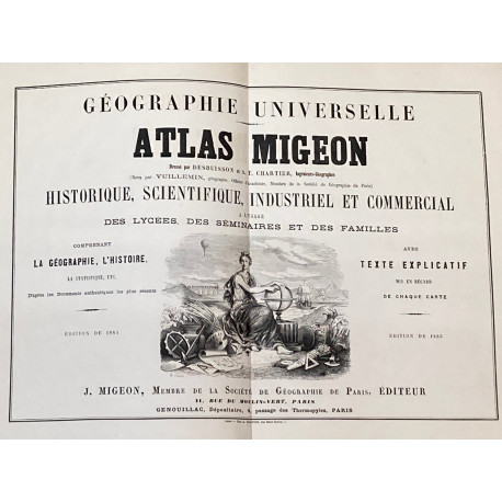 ATLAS MIGEON. Géographie Universelle. Dressé par DESBUISSON et  A. T. CHARTIER. Revu par VUILLEMIN.