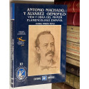 Antonio Machado y Alvarez DEMÓFILO. Vida y obra del primer flamencólogo español.