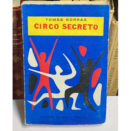 Circo secreto. (Cuentos).