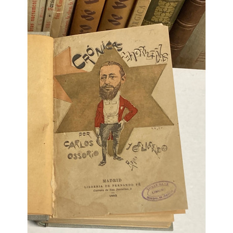 Crónicas Madrileñas. Precedidas de una carta de José Fernández Bremón.