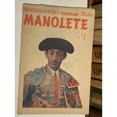 Triunfadores del Ruedo. Nº 1 (nueva época): Manolete.