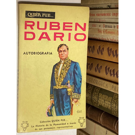 Rubén Darío. Autobiografía.