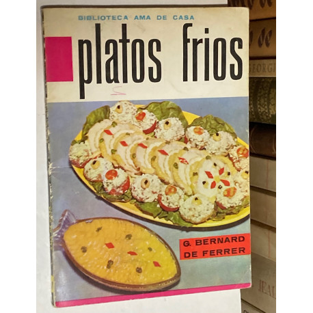 Los platos fríos. 