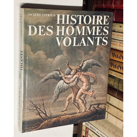 Histoire des hommes volants.