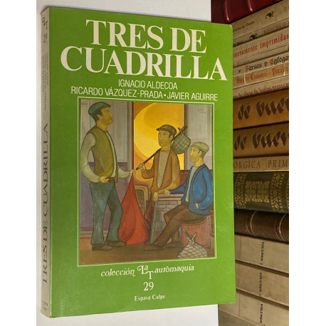 Tres de cuadrilla (Caballo de pica / Tres de cuadrilla / Cuentoriles). 