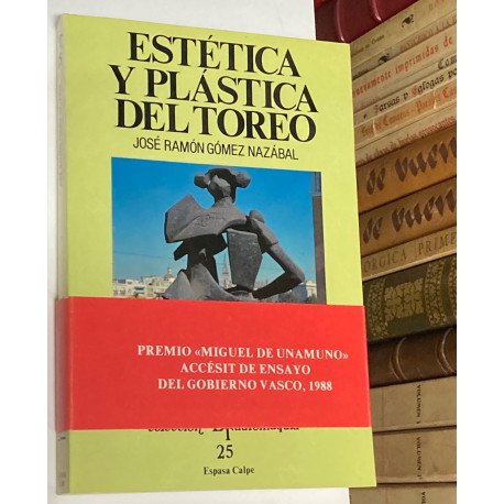 Estética y plástica del toreo.