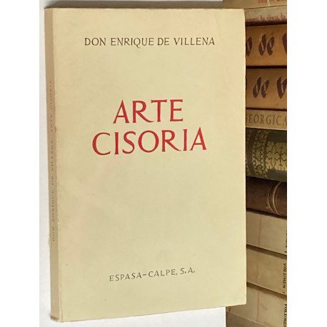 Arte cisoria (Año 1423). Preparó el texto y el vocabulario y escribió la nota preliminar Federico Carlos Sainz de Robles.