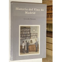 Historia del Vino de Madrid.