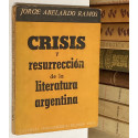 Crisis y resureción de la literatura argentina.