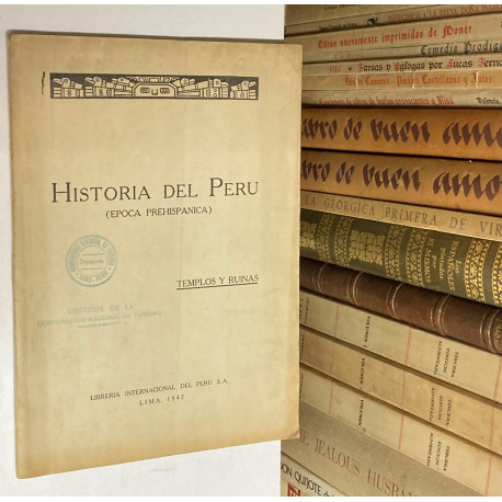 Historia del Perú (Época Prehispánica). Templos y Ruinas.