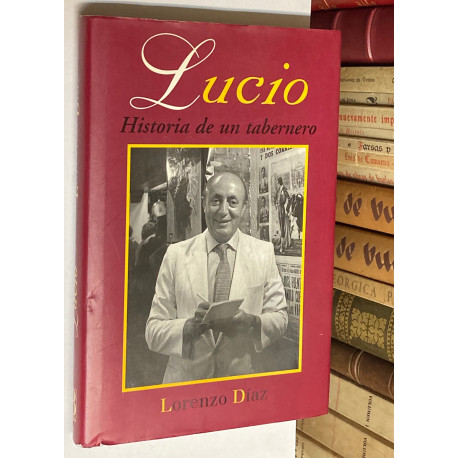 Lucio. Historia de un tabernero.