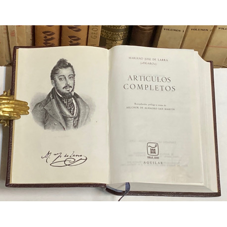 Artículos Completos. Recopilación, prólogo y notas de Melchor de Almagro San Martín.