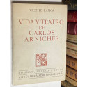 Vida y teatro de Carlos Arniches.