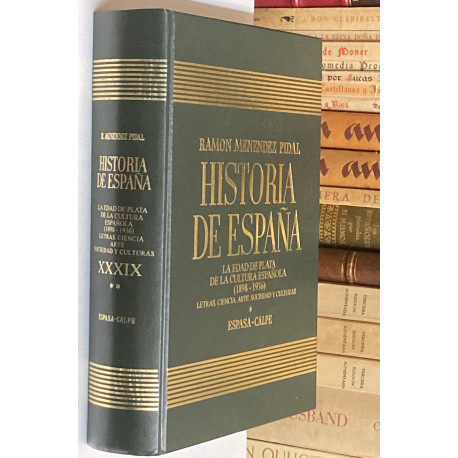 La edad de plata de la cultura española (1898 - 1936). Tomo XXXIX (2).