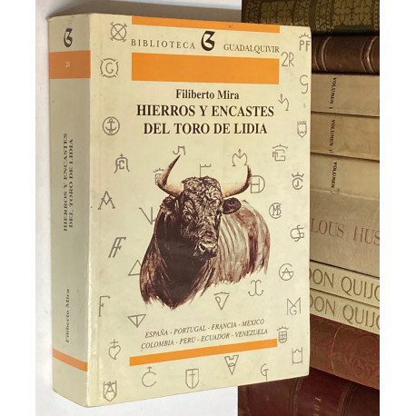 Hierros y Encastes del Toro de Lidia.