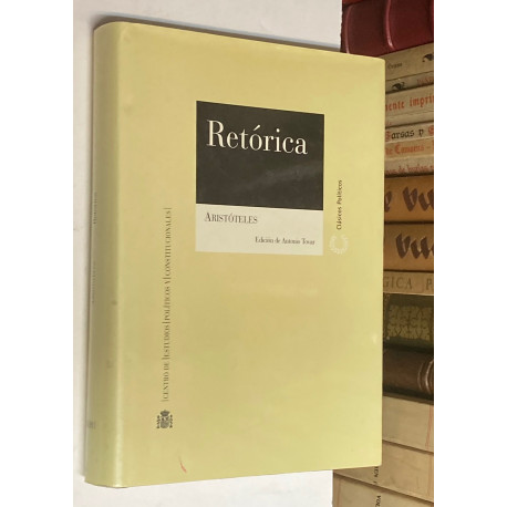 Retórica. Edición de Antonio Tovar.