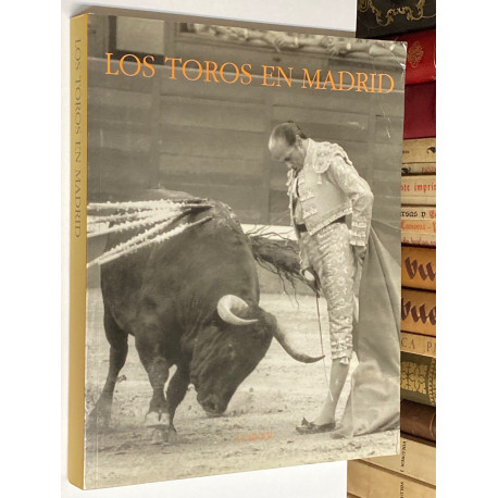 Los toros en Madrid.