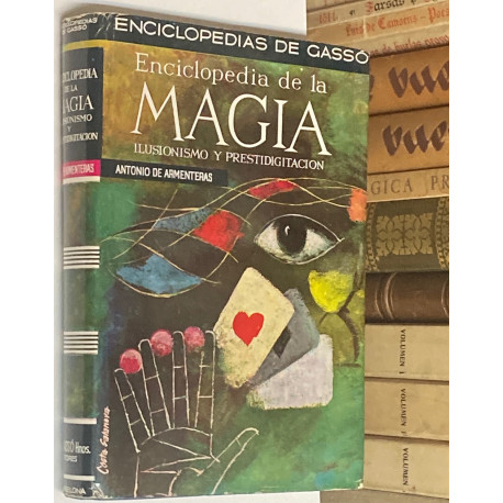 Enciclopedia de la magia, ilusionismo y prestidigitación.