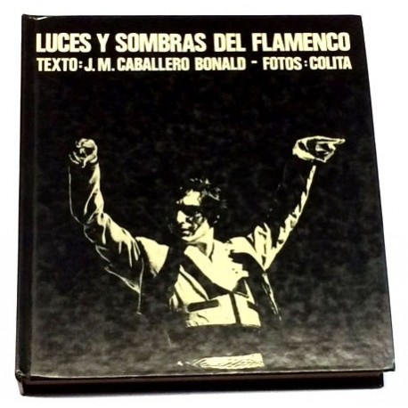 Luces y sombras del flamenco.
