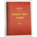 Guía de las carreras de caballos verificadas en España en el año 1957. Datos oficiales.