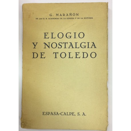 Elogio y nostalgia de Toldedo. 