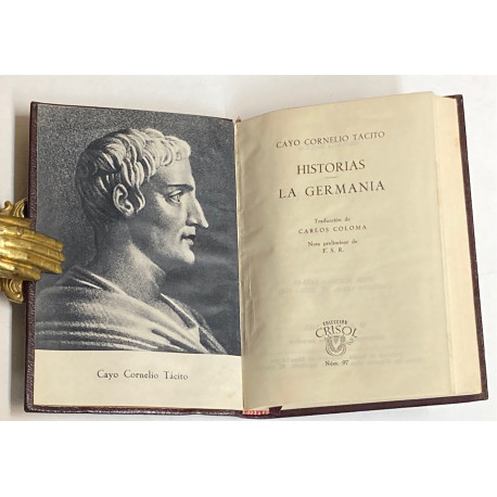 Historias. La Germania. Traducción de a. Carlos Coloman. Nota preliminar de F.S.R.