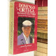 Domingo Ortega. 80 años de vida y toros. Prólogo de Luis Calvo.