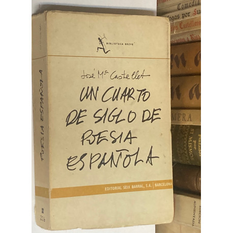 Un cuarto de siglo de poesía española (1939 - 1964).