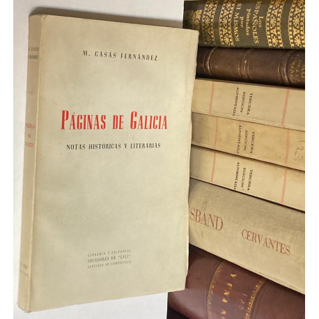 Páginas de Galicia. Notas históricas y literarias.