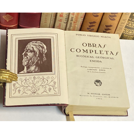 Obras completas. Bucólicas, Geórgicas, Eneida. Prólogo, interpretación y comento de Lorenzo Riber.