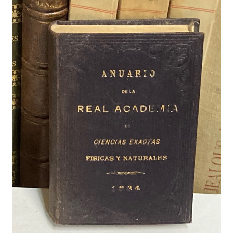 ANUARIO DE LA REAL ACADEMIA DE CIENCIAS EXACTAS, FÍSICAS Y NATURALES. 1884.