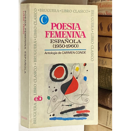 Poesía femenina española (1950-1960). Antología de Carmen Conde.