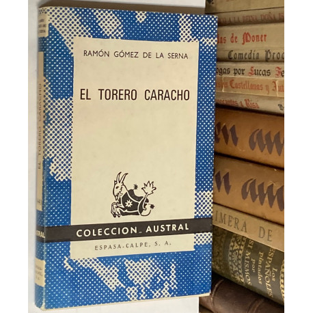 El torero caracho.