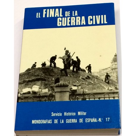 El final de la Guerra Civil.