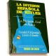 La División Española de Hitler. La División Azul en Rusia.