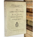 El libro de la peste. Estudio preliminar acerca del autor y sus obras por el Dr. Nicasio Mariscal.