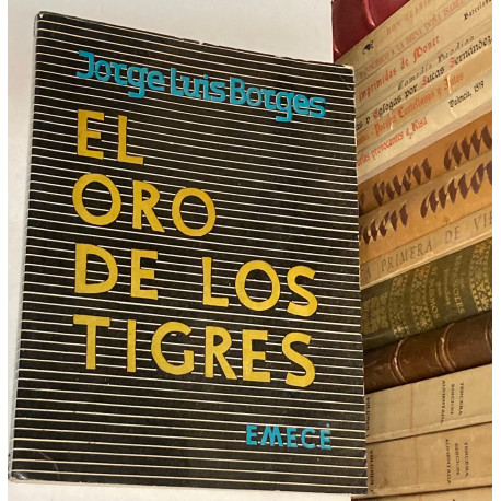 El oro de los tigres.